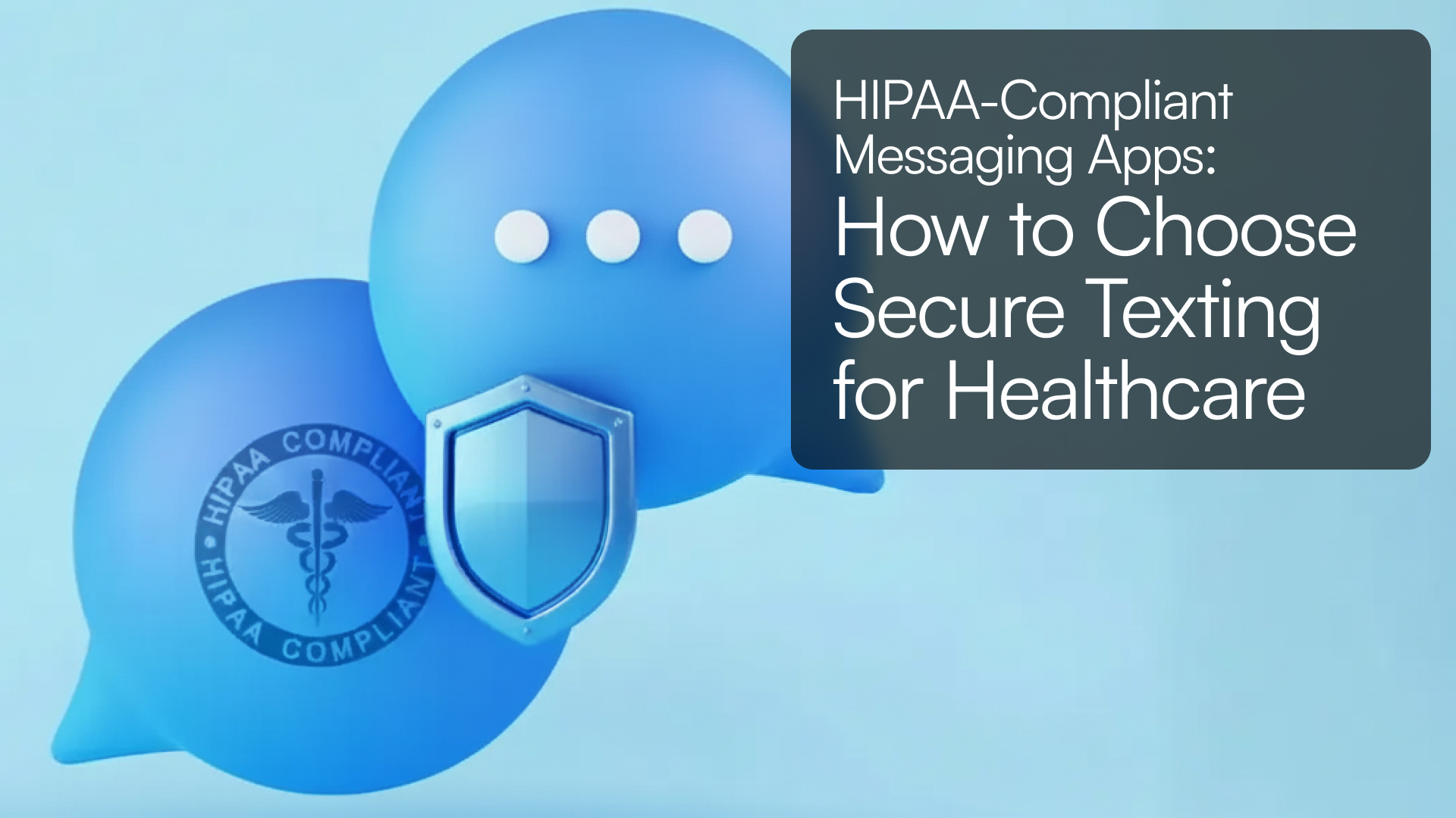 HIPAA-Compliant Messaging Apps (2026 Guide)
