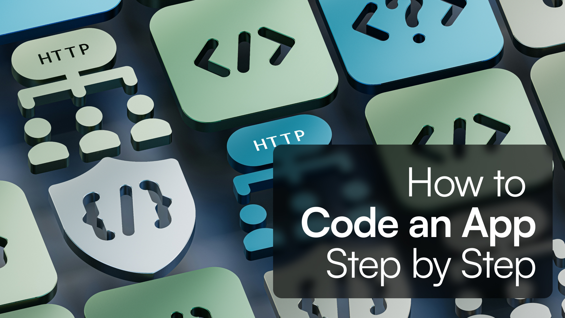 How to Code an App in 2026 Step by Step